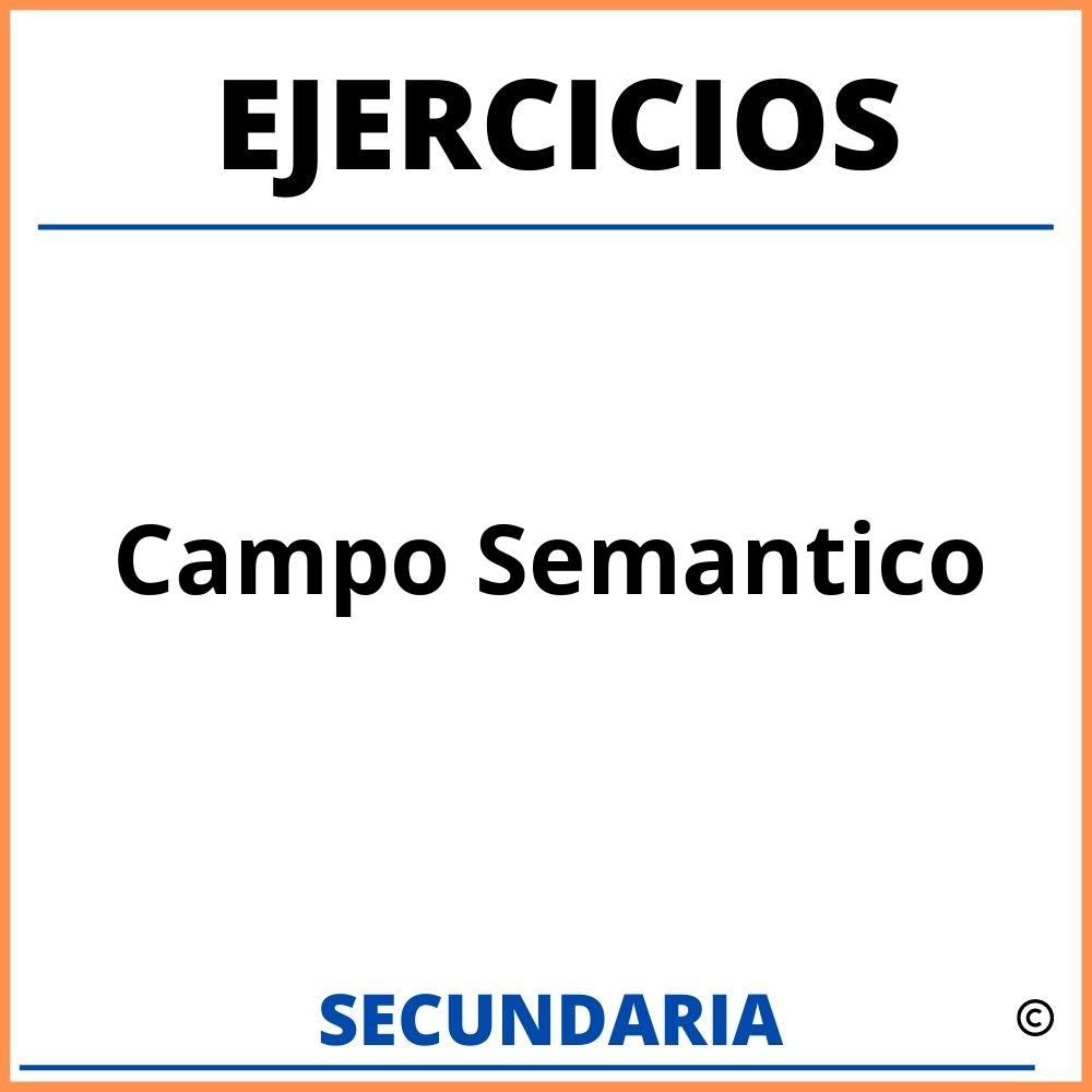 Ejercicios Campo Semantico Para Secundaria