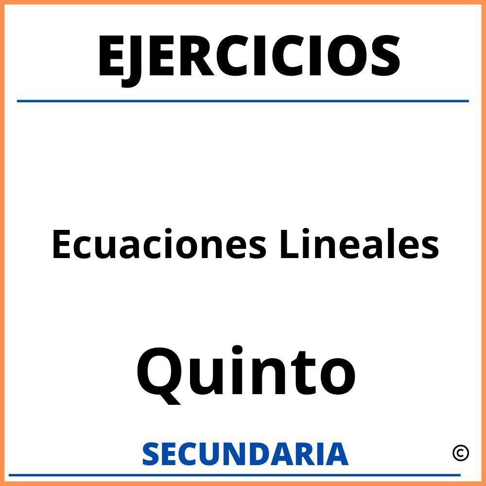 Ejercicios De Ecuaciones Lineales Para Quinto De Secundaria