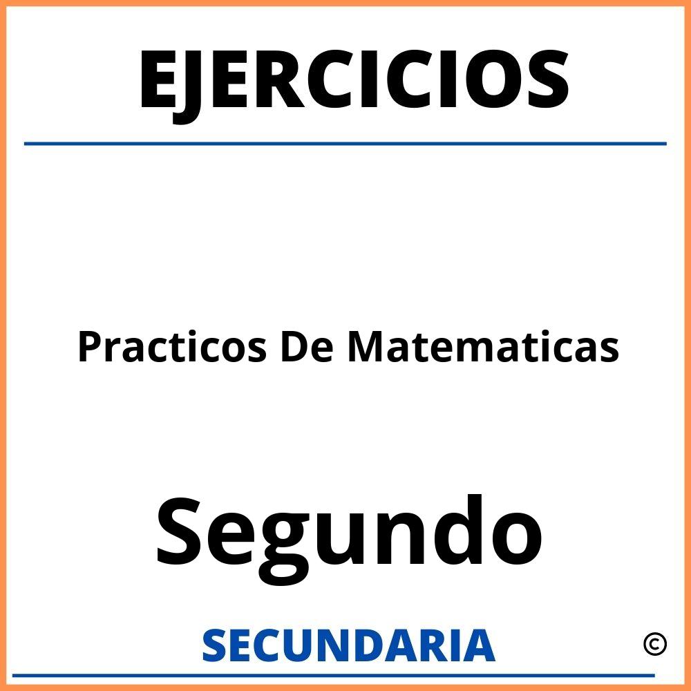 Ejercicios Practicos De Matematicas Para Segundo De Secundaria