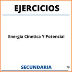 Ejercicios De Energia Cinetica Y Potencial Para Secundaria