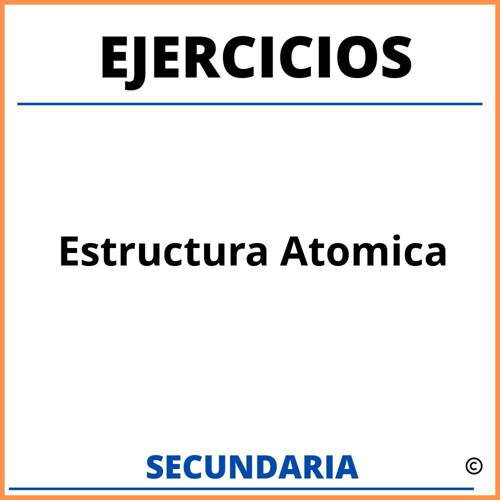 Ejercicios De Estructura Atomica Para Secundaria
