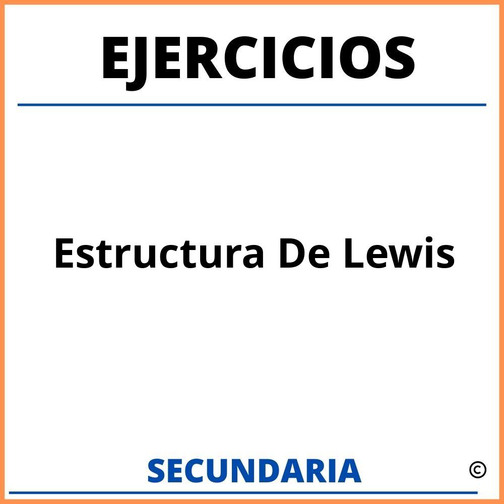 Ejercicios De Estructura De Lewis Para Secundaria