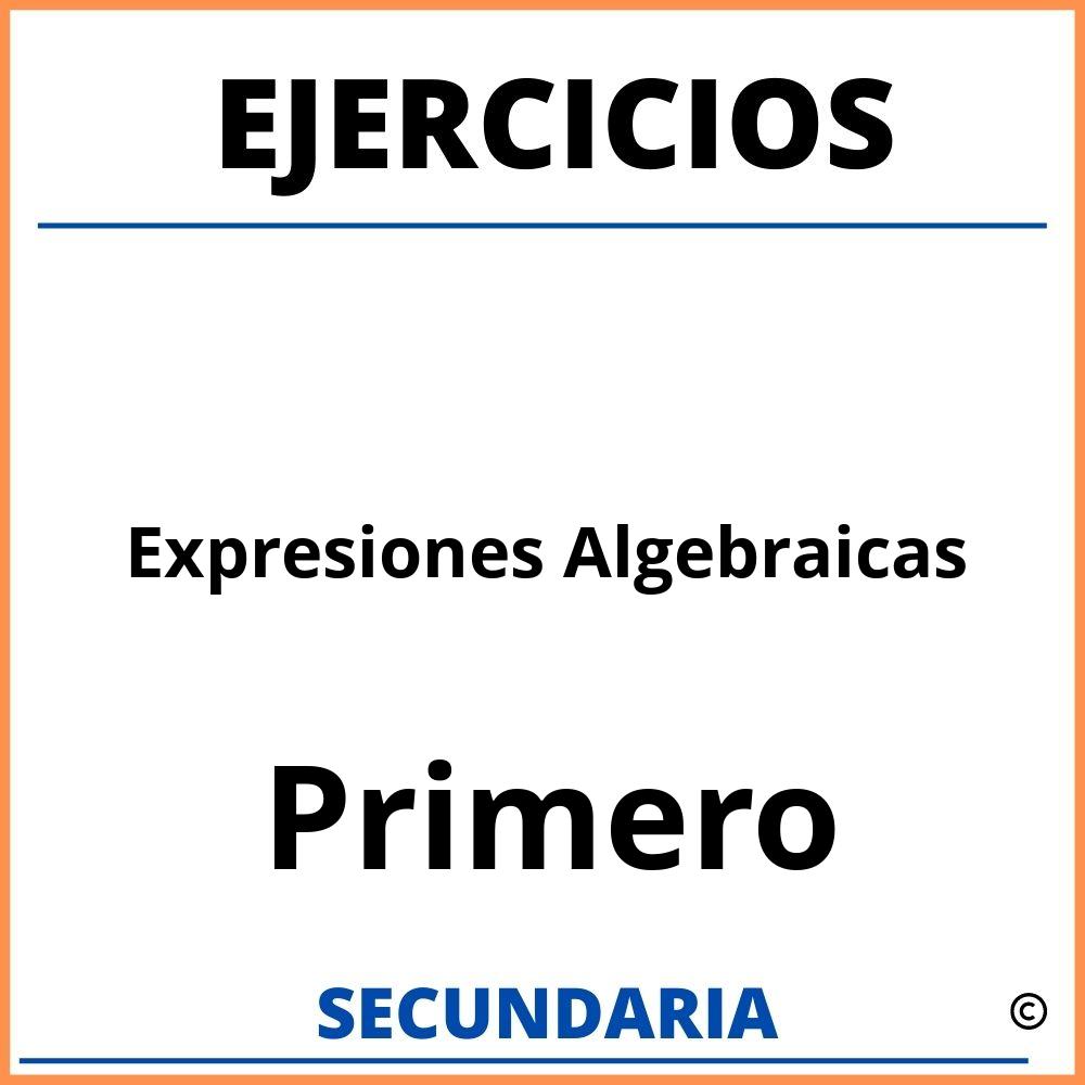 Ejercicios De Expresiones Algebraicas Para Primero De Secundaria