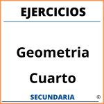 Ejercicios De Geometria Para Cuarto De Secundaria