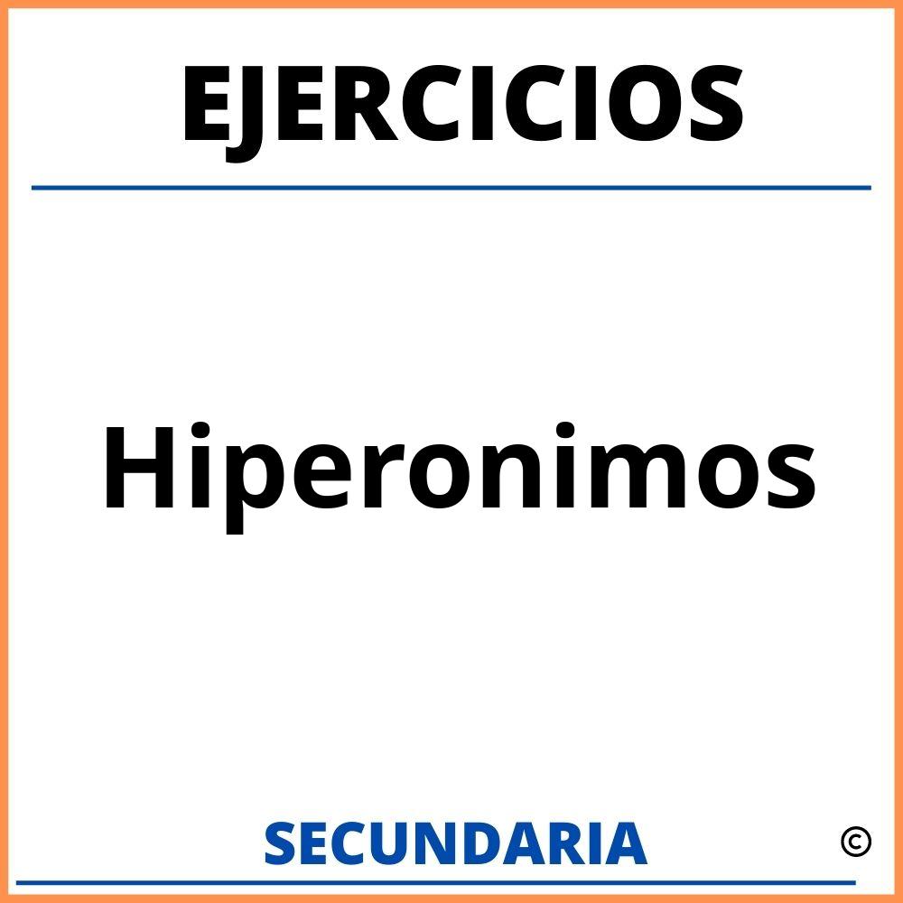Ejercicios De Hiperonimos Para Secundaria
