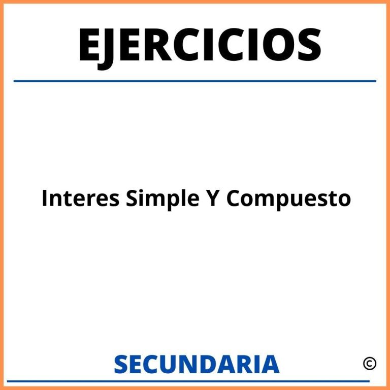 Ejercicios De Interes Simple Para Secundaria - Con Soluciones Resueltos