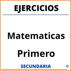 Ejercicios De Matematicas De Secundaria - Con respuestas y resueltos