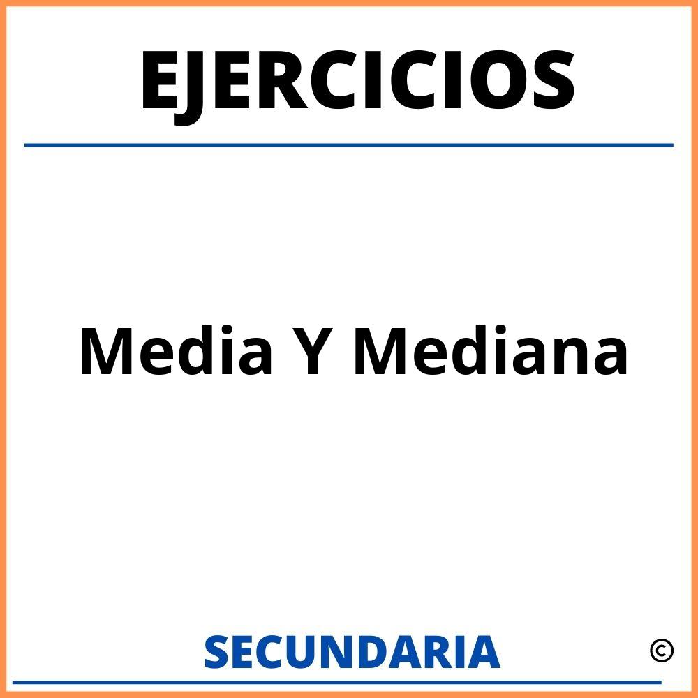 Ejercicios De Media Y Mediana Para Secundaria