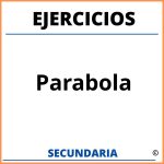 Ejercicios De Parabola Para Secundaria