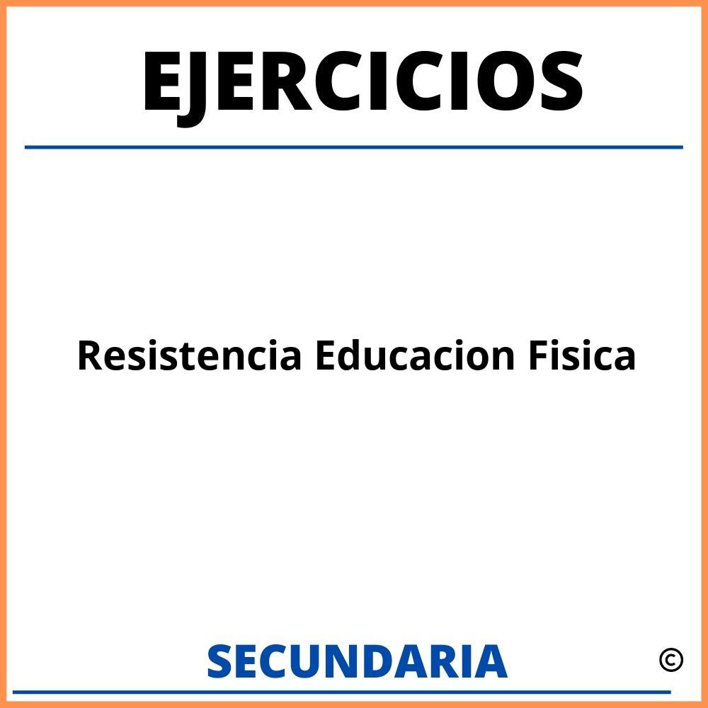Ejercicios De Resistencia Educacion Fisica Secundaria