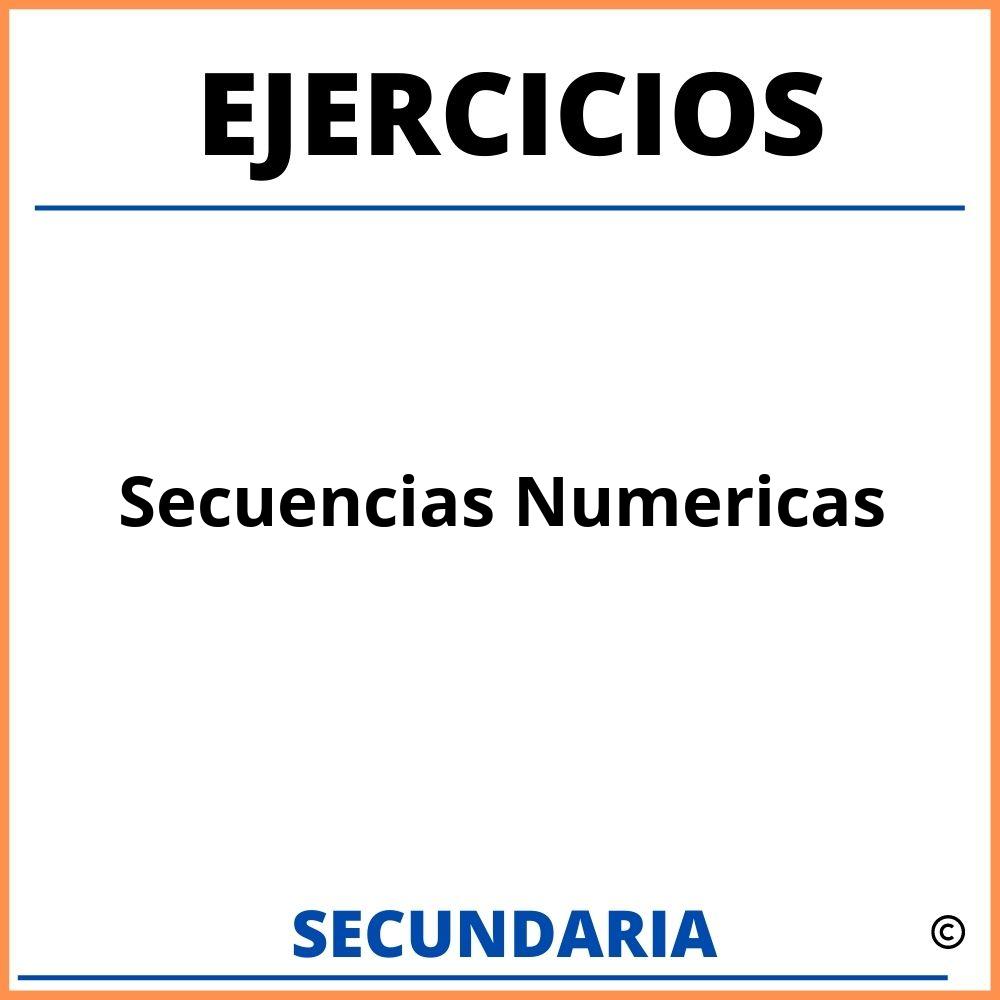 Ejercicios De Secuencias Numericas Para Secundaria