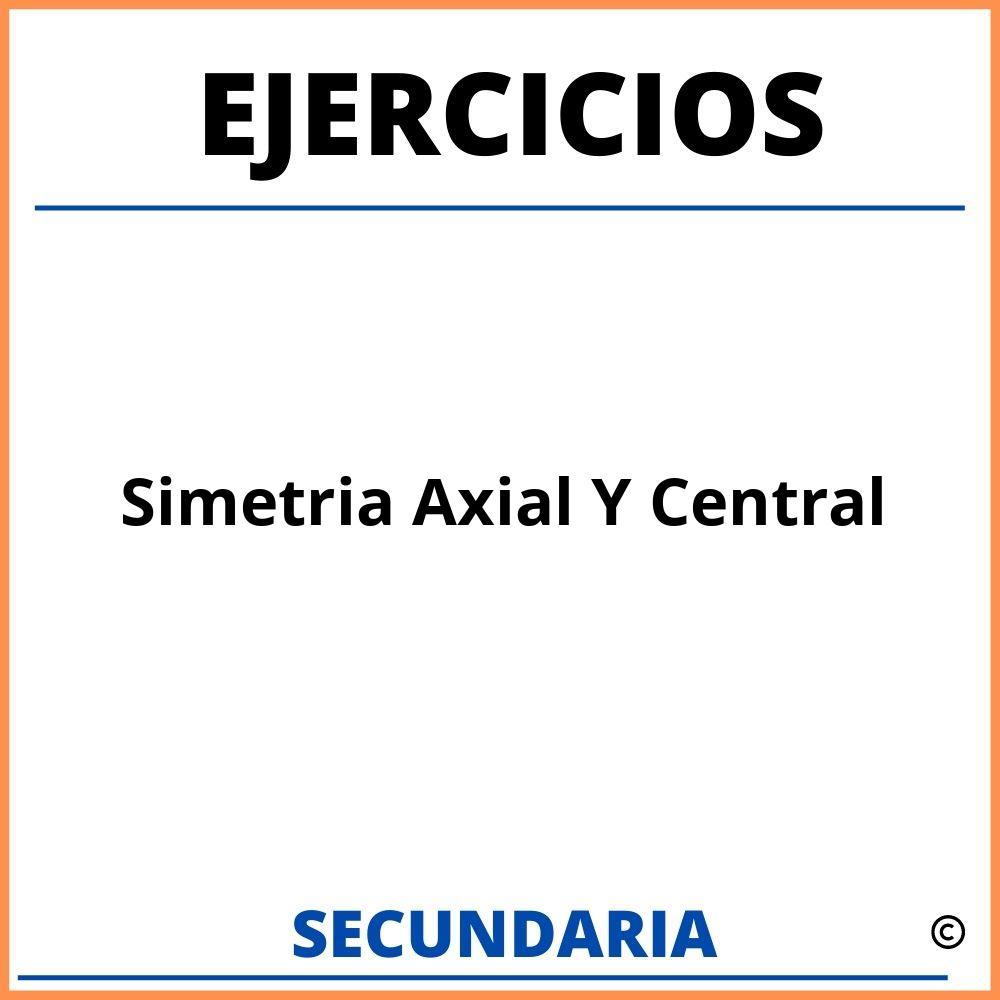 Ejercicios De Simetria Axial Y Central Para Secundaria Resueltos