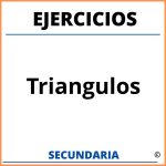 Ejercicios Con Triangulos Para Secundaria
