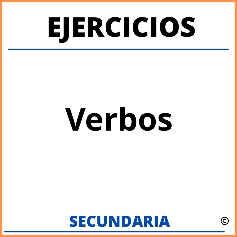 Ejercicios De Verbos Para Secundaria